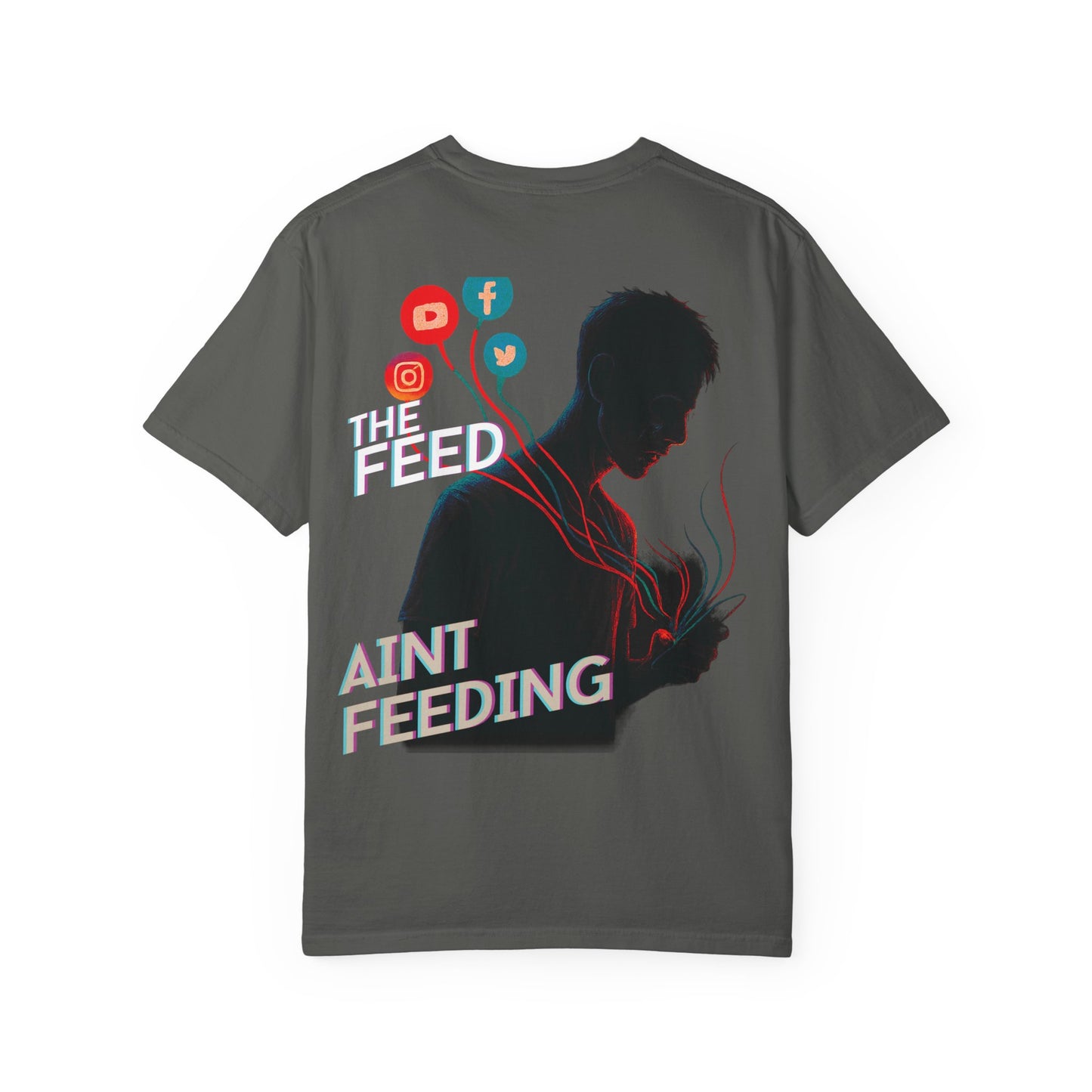 The Feed Ain't Feeding Tee